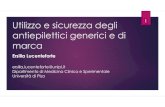 Utilizzo e sicurezza degli antiepilettici generici e di marca€¦ · Domanda 2 1) Come vengono utilizzati i farmaci antiepilettici (AEDs) in Toscana? 2) Il rischio di ospedalizzazione
