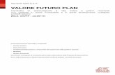 VALORE FUTURO PLAN - Generali Italia · 2017. 5. 5. · Valore Futuro Plan Edizione 05.201 7 Scheda sintetica - Pagina 3 di 10 1. INFORMAZIONI GENERALI 1.a) Impresa di assicurazione