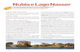 Nubia e Lago Nasser - Agenzia Viaggi Rallo · 2019. 8. 22. · all’epoca tolemaica del sovrano meroitico Arkamani, e quello di Maharraqa di età romana, incompleto e privo di iscrizioni.