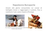 Napoleone NAPOLEONE BONAPARTE CHI ERA? NASCITA nacque ad Ajaccio in Corsica il 15 agosto 1769. 1791