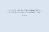 ODIO LA MATEMATICA - dainoquinozialedainoequinoziale.it/resources/scienze/matematica/... · 2020. 8. 28. · Il ritratto più giovanile di Gauss che ho trovato su internet. Possiamo