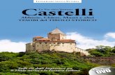 i neLLa Storia Castelli · PDF file arriva in epoca longobarda e in particolare con il Sacro Romano Impero all'edificazione di fortificazioni nell’ambito di un processo di incastellamento