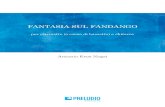 Fantasia sul Fandango - PreludioMusic · 2017. 8. 31. · Fantasia sul Fandango è una composizione di grande difficoltà esecutiva per corno di bassetto, clarinetto e chitarra destinata