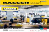 New report Informazioni tecniche per l’Industria · 2020. 5. 19. · e-mail: info@kaeser.com. Il vostro ingresso omaggio Alla Fiera di Hannover 2017 report Informazioni tecniche