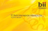 Perkembangan Bank Internasional Indonesia (BII) PT Bank ......Perkembangan Bank Internasional Indonesia (BII) PT Bank Internasional Indonesia Tbk 1Q 2015 Results Page 2 Service Quality