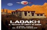 ladakh - Reporter Live · ladakh il “piccolo Tibet” Il Ladakh, alta terra nascosta sull’altopiano tibetano, è una terra a dir poco meravigliosa. Questo deserto d’alta quota