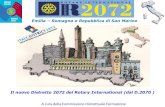 Emilia Romagna e Repubblica di San Marino...2013/05/02  · Emilia – Romagna e Repubblica di San Marino Governatore : Giuseppe Castagnoli SEMINARIO d’ISTRUZIONE dei PRESIDENTI