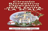 Siena 2019 - 2020 - Cral La Scala...GRUPPO TURISTICO IPOTESI PROGRAMMA TURISTICO ANNO 2020 -In fase di organizzazione Le varie gite verranno comunicate tramite mail e volantinaggio