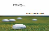 Golf in Sardegna · e-mail: tankagolf@atahotels.it sito web: Anno di fondazione/Founded: 2004 Presidente/President: Paolo Ligresti Direttore/Director: Bruno Olivetti Head pro/Head