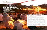 ETIOPIA · 2019. 11. 18. · Data partenza 16 gennaio 2020 • Viaggio di gruppo con accompa-gnatore dall’Italia e guide locali in italiano. • Gruppo di max 17 persone. • Partecipazione