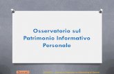 Osservatorio sul Patrimonio Informativo Personale · 2016. 5. 18. · • Nord-Est e Sud Italia ... • Separazione carte e PIN • Acquisti online «safe» ... • Usano della carta