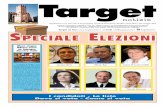 Target elezioni... · 2015. 5. 29. · Target on line: e-mail: info@targetnotizie.it TargetNotizie Supplemento al n.5, Anno XXI, di Target Notizie, mensile di informazione, attualità