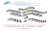 Calendario Gare “ STRADA - MONTAGNA...Comitato Provinciale per le Province di Biella e Vercelli Via Belletti Bona 17 – BIELLA N Telefono e Telefax : 015 / 27.536 E- Mail : cpfidalbivc@tiscali.it