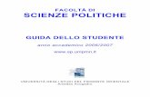 FACOLTÀ DI SCIENZE POLITICHE - uniupo.itold.sp.unipmn.it/facolta/corsi/anno0607/guide/guidaDello... · 2006. 7. 20. · e-mail : segrsp@sp.unipmn.it La Presidenza, la Segreteria