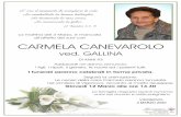 CARMELA CANEVAROLO - Ghirardo · 2020. 3. 4. · CARMELA CANEVAROLO ved. GALLINA DI ANNI 93 Addolorati ne danno annuncio: i figli, i nipoti, il genero, le nuore ed i parenti tutti.