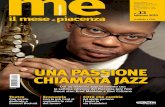 Una passionE ChiamaTa Jazz - IL MESE · 2015. 1. 26. · Gianni Azzali, mentre la settimana successiva (il 19) salirà sul palco il Pa-olo Zagaria Blues Trio. Giovedì 25 e venerdì