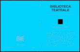 TEATRALE · 2020. 4. 15. · BT 123-124 (luglio-dicembre 2017) Biblioteca Teatrale n. 123-124 (luglio-dicembre 2017) Rivista trimestrale di studi e ricerche sullo spettacolo fondata