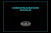ORDINARIUM - Ambrosianeum.net€¦ · ORDO ASPERSIONIS Il Sacerdote salito nel mezzo dell'Altare fa un segno di Croce e lo bacia; asperge in ordine, l'Altare, sè medesimo, i Ministri