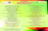 ESTATE ARETINA 2014 - InformaGiovani Arezzo · 2014. 7. 18. · ESTATE ARETINA 2014 tra concerti, spettacoli e danze 5/8 e 12/15 giugno, Parco Villa Severi (dalle ore 16) FESTIVAL