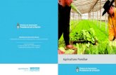 Agricultura Familiar - Argentina.gob.ar · 2017. 2. 22. · Agricultura Familiar SECRETARÍA DE AGRICULTURA FAMILIAR SUBSECRETARÍA DE EJECUCIÓN DE PROGRAMAS PARA LA AGRICULTURA