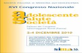SOCIETÀ ITALIANA di MEDICINA dell’ADOLESCENZA XVI … · 2013. 7. 4. · XVI Congresso Nazionale Palazzo dei Congressi Salsomaggiore Terme (Parma) 2-4 DICEMBRE 20102-4 DICEMBRE