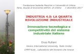 INDUSTRIA 4.0: LA QUARTA RIVOLUZIONE INDUSTRIALE ...desp.uniurb.it/gest/wp-content/uploads/2017/12/Fano...2017/12/01  · INDUSTRIA 4.0: LA QUARTA RIVOLUZIONE INDUSTRIALE Innovazione