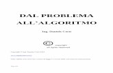 ALL’ALGORITMO...2018/06/01  · Cap2. Dal problema all’algoritmo PREREQUISITI Linguaggi. Risolvere problemi di base nel campo matematico e fisico. OBIETTIVI Identificare un problema