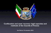 Confiscation and asset recovery: legal capacities and methods of … · 2020. 4. 14. · San Marino, 23 settembre 2015 Confiscation and asset recovery: legal capacities and methods
