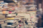 Questo il catalogo per l’anno 2021 de€¦ · 118 pagine Una raccolta di riflessioni ci introducono ad una quotidianità della Parola di Dio. Le riflessioni traggono spunto da notizie