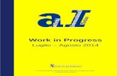 Luglio – Agosto 2014doc/exe_workinprogress_luglioagos… · Work in Progress Luglio – Agosto 2014 a cura del Servizio Relazioni Internazionali, Progetti Europei, Cooperazione