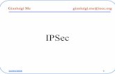 Gianluigi Me gianluigi.me@ieee · 2010. 10. 21. · 24/03/2005 6 IPSec IPSec usa • Procedure e Protocolli di gestione di chiavi crittografiche 9Internet Key Exchange (IKE) : installa
