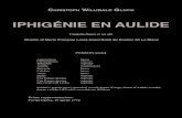 IPHIGÉNIE EN AULIDE · 2013. 10. 1. · 1 Gluck: Iphigénie en Aulide - atto primo ATTO PRIMO La scena rappresenta, da una parte il campo dei Greci, dallʼaltra un bosco. Scena I°