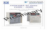 YASKAWA AC Drive - HOME | Bi-system · TM20091216 1 YASKAWA AC Drive V1000 – J1000 Manuale per l’uso e descrizione Preliminary parametri. TM20091216 2 ... Controllo PID 96 Descrizione