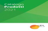 Catalogo Prodotti · 2021. 1. 13. · Catalogo Prodotti 2 0 2 1 ITALIA. Per il corretto impiego degli agrofarmaci presenti nel cata-logo, si raccomanda di fare sempre riferimento