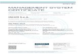 MANAGEMENT SYSTEM CERTIFICATE - Riverclack · 2019. 4. 18. · MANAGEMENT SYSTEM CERTIFICATE Certificato no./Certificate No.: CERT-05595-2000-AQ-VEN-SINCERT Data prima emissione/Initial