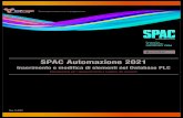 SPAC Automazione 2021 · 2020. 11. 4. · 2 Ambiente di lavoro ... “Elelmento”. Dopo aver trascinato tutti gli attributi, è necessario poi disporli nelle posizioni più adeguate