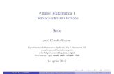 Serie Trentaquattresma lezione Analisi Matematica 1users.dma.unipi.it/saccon/LEZIONI/A1/2010-04-14-a1... · 2010. 4. 14. · Criteri di convergenza per serie a termini positivi In