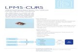 LPMS- CURS · LPMS- CURS The LPMS-CURS is an innovative and high performance miniature motion sensor with multi-ple communication interface. Integrating CAN Bus, USB and UART, the