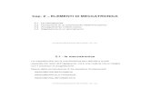 Cap. 2 – ELEMENTI DI Cap. 2 – ELEMENTI DI MECCATRONICA Corso di Meccanica Applicata alle Macchine 2 (SV) A.A. 2002/2003 - cap. 2 - pag. 2 2.1 - la meccatronica La meccatronica