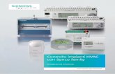 Controllo impianti HVAC con Synco family - Siemens1... · 2020. 12. 4. · dell’edificio, ad esempio arrestando l’impian-to durante il periodo di non utilizzo, oppure impostando