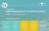 GRANDANGOLO IN ONCOLOGIA - AccMed€¦ · IN ONCOLOGIA (parte 1) 2020 11 dicembre 2020 corso fad asincrono FOCUS SUI TUMORI RARI 2020 16 dicembre 2020 (14.00 - 16.30) webinar live