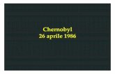 Chernobyl 26 aprile 1986 - INFNpascolin/fusione/chernobyl.pdfKanal'nyi) da 1GWe (3,2 GWt) R1 1977, R2 1978, R3 1981, R4 1983, R5 e R6 in costruzione Primafoto kostin Viart2 Da alto