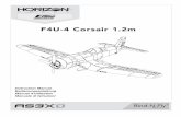 F4U-4 Corsair 1 - Horizon Hobby...3 Caricare la batteria di bordo. 4 Impostare la trasmittente usando la tabella impostazione trasmittente. 5 Montare completamente l’aereo. 6 Installare
