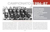 Campionato serie C1 1986-87la Fiorentina, l’8 agosto, la Reggiana pareggia per 1 a 1. Intanto l’annuncio della mia candidatu-ra alle prossime politiche avvenuta con una con-vention