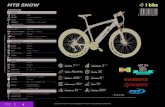MTB SNOW - i-Bike · PDF file 2019. 5. 30. · MTB BIKE MTB SNOW 44 cm Nera con inserti bianchi Alluminio Ammortizzata - steli in acciaio-Alluminio Tipo A-Head - Alluminio Alluminio