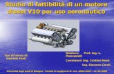 Studio di fattibilità di un motore diesel V10 per uso aeronautico Internet/Catalogo...1 Studio di fattibilità di un motore diesel V10 per uso aeronautico Università degli studi