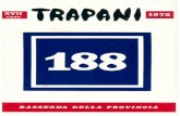 Trapani · 2015. 11. 29. · La Silva S.P.A. una fra le più grosse aziende del trapanese ha cessato anch'essa l'attivilà produlliva, Il Tribunale di Trapani ne ha dicbiarato il