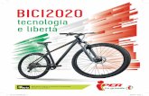 tecnologia e libertà - I Giardini del Sole · 2020. 5. 14. · BICI2020 tecnologia e libertà All’interno Xeris, il marchio di biciclette di Iper La grande i. CAT_III_2020@00.indb