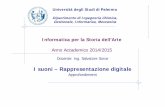 Informatica per la Storia dell’Arte - unipa.it · 2014. 10. 13. · ISA – Suoni: rappresentazione digitale Facoltà di Lettere e Filosofia Sull’uso dell’e-mail… SUBJECT: