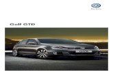 Golf GTD · 2010. 11. 17. · Golf GTD – Equipaggiamento – 09 Con il sistema attivato e ad una velocità di 30 km/h l’assistente di guida al parcheggio “Park Assist” individua